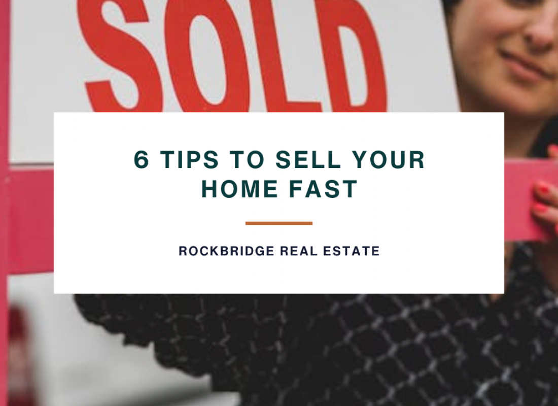 6 Tips to Sell Your Home Fast